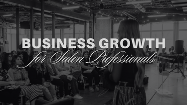 Business Growth for Salon Professionals